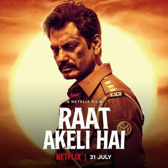 Raat Akeli Hai movie, Raat Akeli Hai movie review, Raat Akeli Hai netflix movie, Nawazuddin Siddiqui, Radhika Apte, Ritigmansu Dhulia, Shweta Tripathi, Hani Trihan, Smita Singh